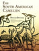 The South American Camelids (Expanded, Corrected) by Duccio Bonavia, Javier Flores Espinoza