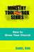 How to Grow Your Church: 153 Creative Ideas for Reaching Your Community by Daniel King