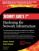 Security Sage's Guide to Hardening the Network Infrastructure by Steven Andres, Brian Kenyon, Erik Pace Birkholz