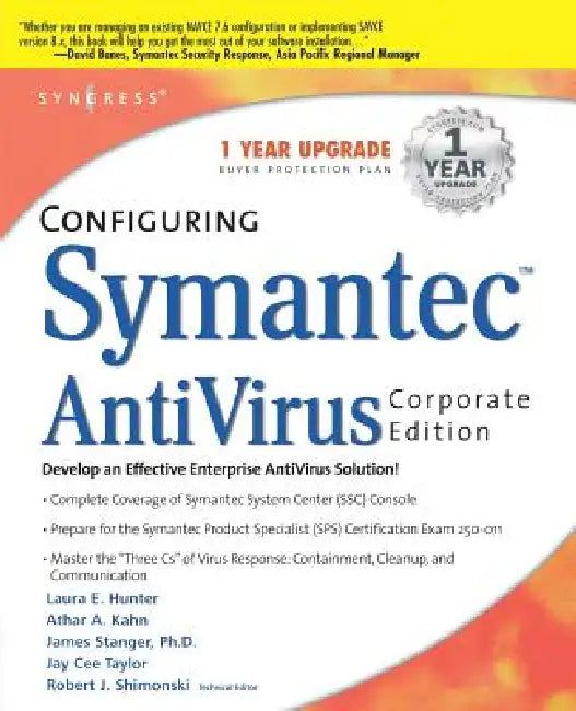 Configuring Symantec AntiVirus by Syngress