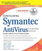 Configuring Symantec AntiVirus by Syngress