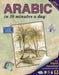 Arabic in 10 Minutes a Day(r): Language Course for Beginning and Advanced Study. Includes Workbook, Flash Cards, Sticky Labels, Menu Guide, Glossary, by Kristine K. Kershul