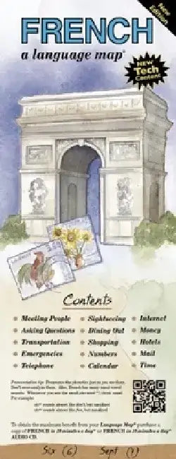 French a Language Map(r): Quick Reference Phrase Guide for Beginning and Advanced Use. Words and Phrases in English, French, and Phonetics for E by Kristine K. Kershul