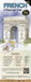 French a Language Map(r): Quick Reference Phrase Guide for Beginning and Advanced Use. Words and Phrases in English, French, and Phonetics for E by Kristine K. Kershul
