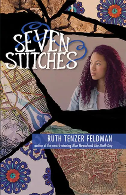 Seven Stitches by Ruth Tenzer Feldman