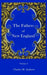 The Fathers of New England by Andrews M. Charles