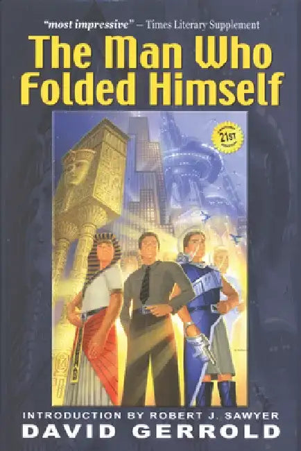 The Man Who Folded Himself by David Gerrold