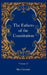 The Fathers of the Constitution by Max Farrand