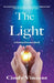 The Light: A Destiny Moments Novel by Cindy Vincent