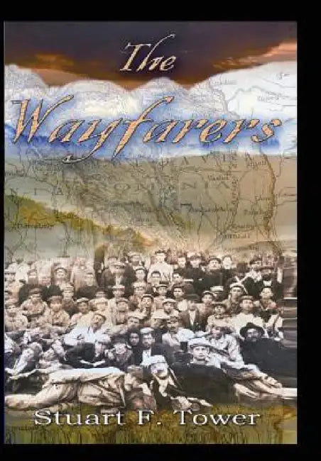 The Wayfarers by Stuart Tower