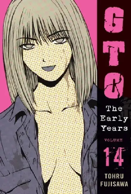 GTO: The Early Years, Volume 14 by Tohru Fujisawa