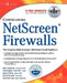 Configuring NetScreen Firewalls by Rob Cameron