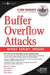 Buffer Overflow Attacks: Detect, Exploit, Prevent by Jason Deckard