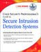 Cisco Security Professional's Guide to Secure Intrusion Detection Systems by Mike Sweeney, Syngress