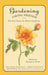Gardening Among Friends: 65 Practical Essays by Master Gardeners by Barbara J. Euser