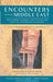 Encounters with the Middle East: True Stories of People and Culture That Help You Understand the Region by Nesreen Khashan, Jim Bowman