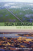 Delta Urbanism: New Orleans by Richard Campanella
