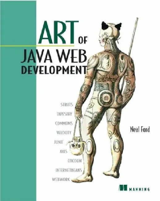 Art of Java Web Development by Neal Ford