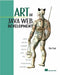 Art of Java Web Development by Neal Ford