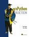 Wxpython in Action by Noel Rappin, Robin Dunn
