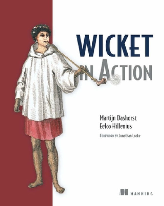 Wicket in Action by Martijn Dashorst