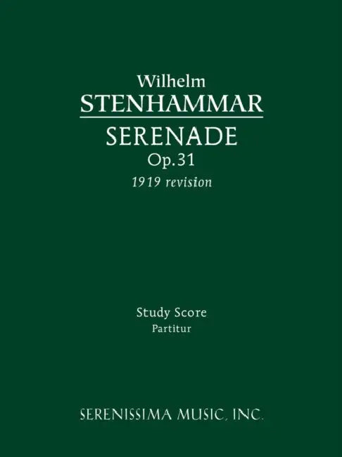 Serenade, Op.31 (1919 revision): Sudy score by Wilhelm Stenhammar