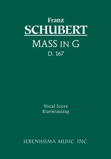 Mass in G, D.167: Vocal score by Franz Schubert, Friedrich Spiro, Eusebius Mandyczewski