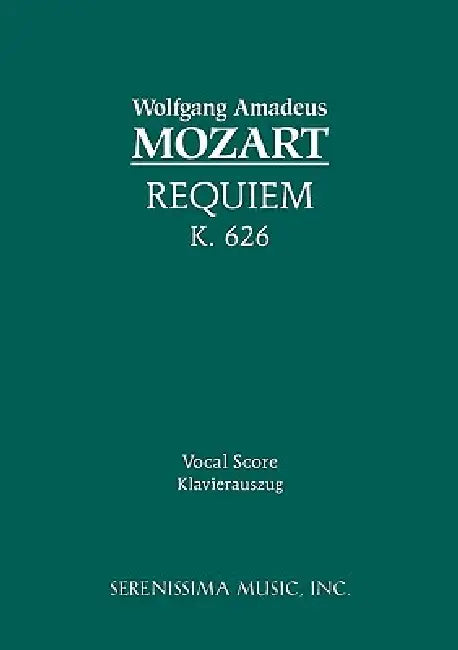 Requiem, K.626: Vocal score by Wolfgang Amadeus Mozart, Franz Xaver Süssmayr, Friedrich Brissler