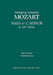 Mass in C-minor, K.427: Vocal score by Wolfgang Amadeus Mozart, Alois Schmitt