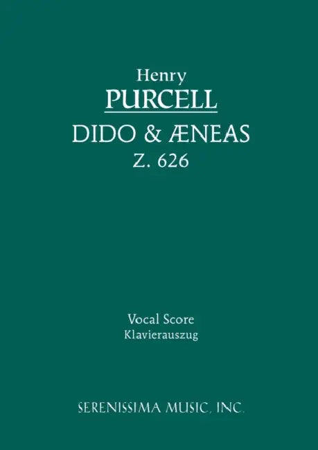 Dido and Aeneas, Z.626: Vocal score by Henry Purcell, William Hayman Cummings