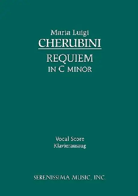 Requiem in C minor: Vocal score by Luigi Cherubini, Hugo Ulrich