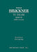 Te Deum, WAB 45: Vocal score by Anton Bruckner, Josef Schalk