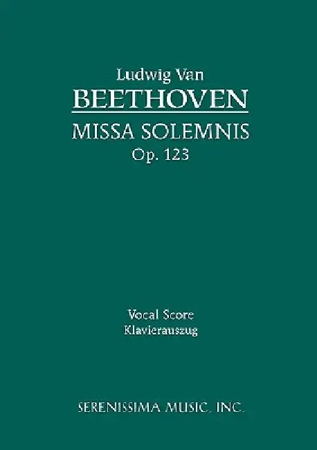 Missa Solemnis, Op.123: Vocal score by Ludwig Van Beethoven, Salomon Jadassohn