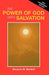 The Power of God Unto Salvation (Paper) by Benjamin B. Warfield