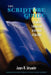 The Scripture Guide: A Familiar Introduction to the Study of the Bible by James W. Alexander