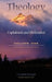 Theology: Explained and Defended - Volume One by Timothy Dwight