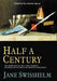 Half a Century by Jane Swisshelm, Paul Dennis Sporer