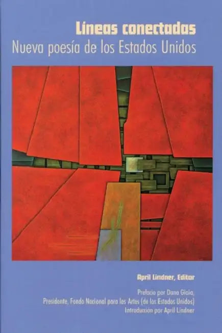 Lineas Conectadas: Nueva Poesia de Los Estados Unidos by April Linder, Hernan Lara Zavala