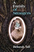 A Family of Strangers by Deborah Tall