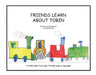 Friends Learn about Tobin by Diane Murrell