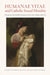 Humanae Vitae and Catholic Sexual Morality: A Response to the Pontifical Academy for Life's Etica Teologica Della Vita by Robert L. Fastiggi, Matthew Levering