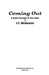 Coming Out: A Dark Comedy in Two Acts by J. T. McDaniel