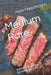 Medium Rare: Interviews, Essays, Reviews & Rants by Mark Fleischmann
