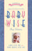 Babywise Sleep Solutions: Begin as You Mean to Go with by Gary Ezzo