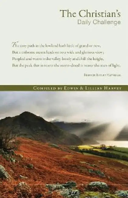 The Christian's Daily Challenge by Edwin F. Harvey