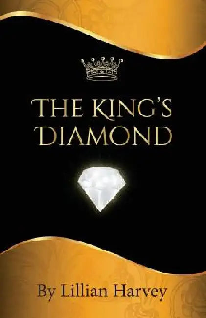 The King's Diamond by Lillian Harvey