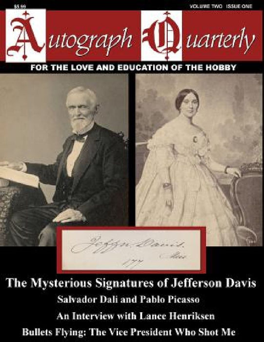 Autograph Quarterly Magazine Volume Two Issue One by Xidas Publishing Group