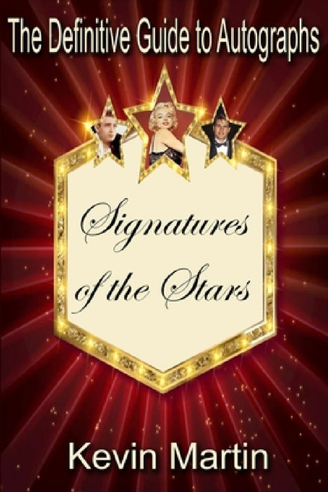 Signatures of the Stars by Kevin Martin