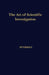 The Art of Scientific Investigation by W. I. Beveridge