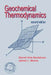 Geochemical Thermodynamics by Darrell Kirk Nordstrom, James L. Munoz